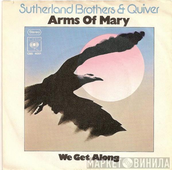 & Sutherland Brothers  Quiver  - Arms Of Mary