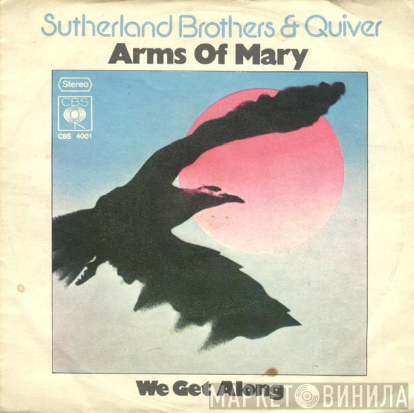 & Sutherland Brothers  Quiver  - Arms Of Mary