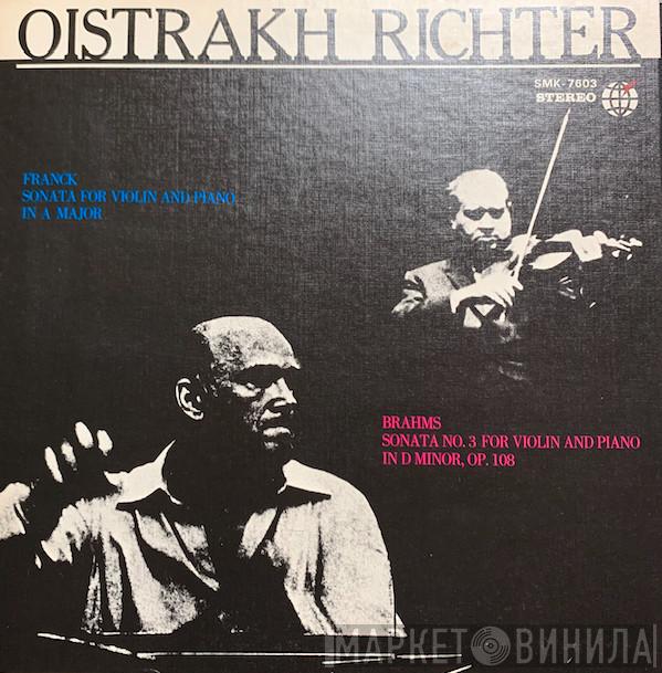 & Sviatoslav Richter - David Oistrach / César Franck  Johannes Brahms  - Violin Sonatas