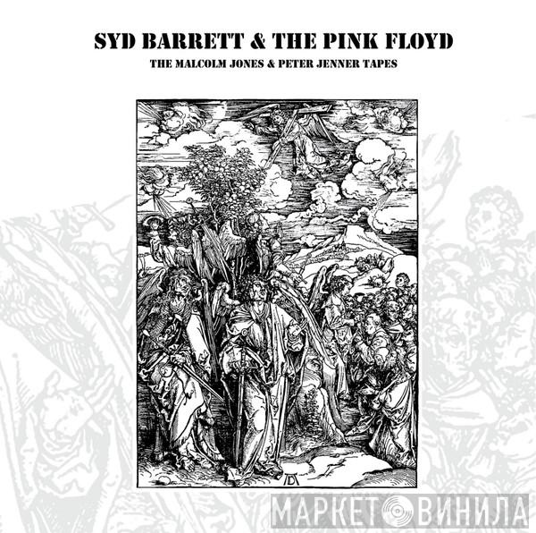 & Syd Barrett  Pink Floyd  - The Malcolm Jones & Peter Jenner Tapes