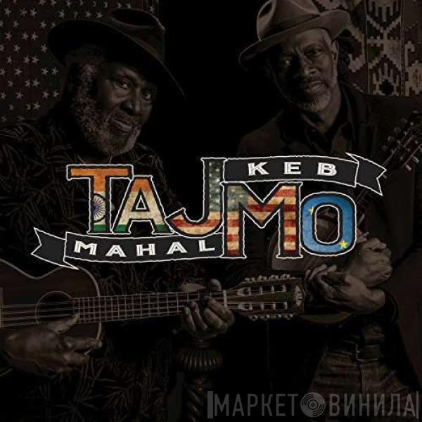 & Taj Mahal  Keb' Mo'  - TajMo