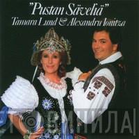 & Tamara Lund  Alexandru Ioniță   - Pustan Säveliä