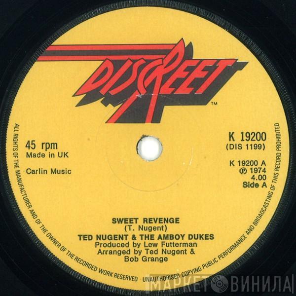 & Ted Nugent  The Amboy Dukes  - Sweet Revenge