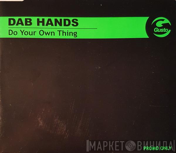 & The Dab Hands  Steve Edwards  - Do Your Own Thing
