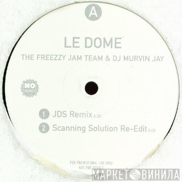 & The Freezzy Jam Team  Murvin Jay  - Le Dome