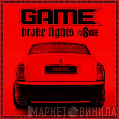 & The Game   DJ Skee   - Brake Lights