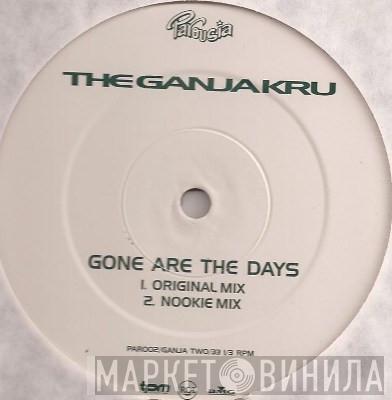 & The Ganja Kru  Rude Bwoy Monty  - Gone Are The Days