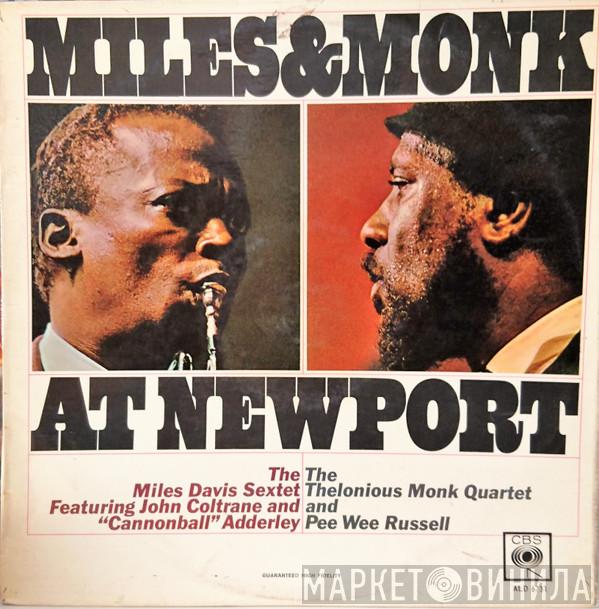 & The Miles Davis Sextet  The Thelonious Monk Quartet  - Miles & Monk At Newport