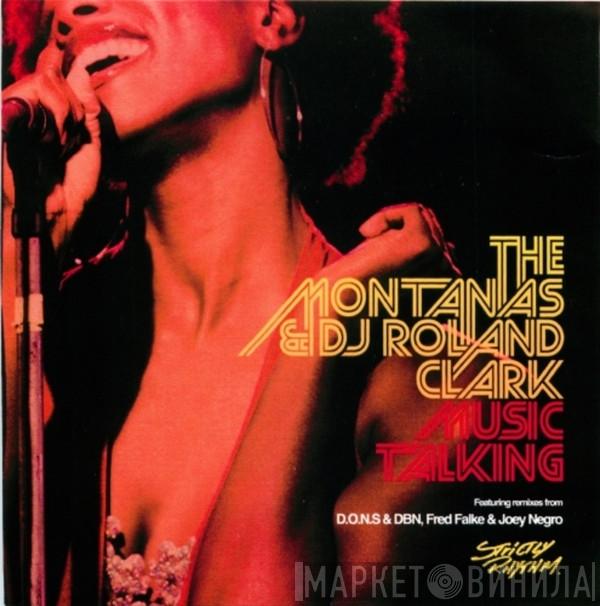 & The Montanas  Roland Clark  - Music Talking