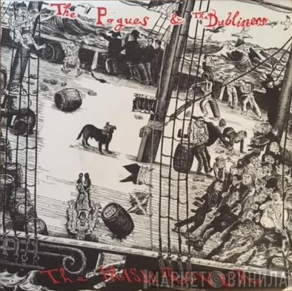 & The Pogues  The Dubliners  - The Irish Rover