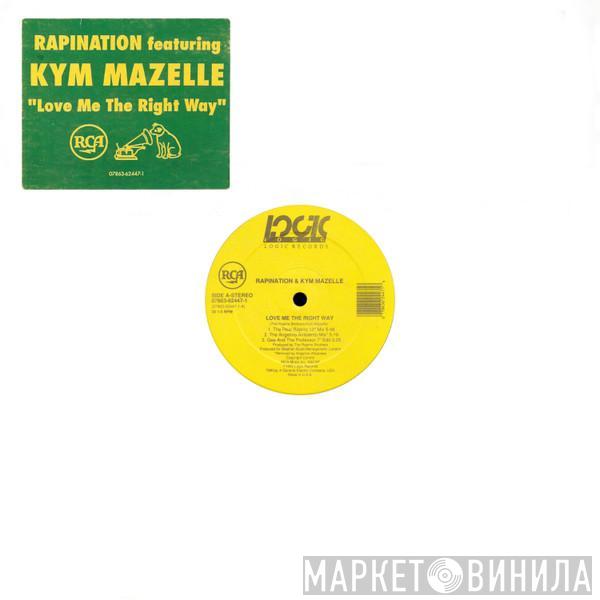 & The Rapino Brothers  Kym Mazelle  - Love Me The Right Way
