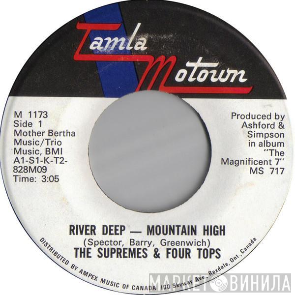& The Supremes  Four Tops  - River Deep - Mountain High / Together We Can Make Such Sweet Music