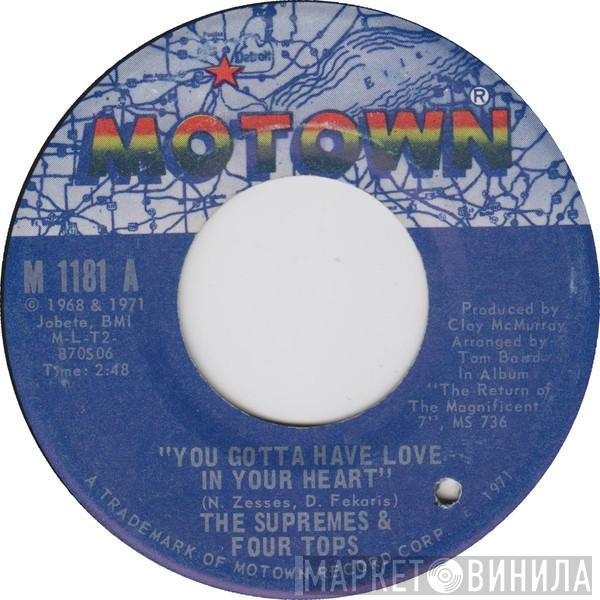 & The Supremes  Four Tops  - You Gotta Have Love In Your Heart / I'm Glad About It