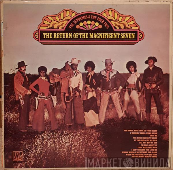 & The Supremes  Four Tops  - The Return Of The Magnificent Seven