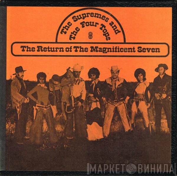 & The Supremes  Four Tops  - The Return Of The Magnificent Seven