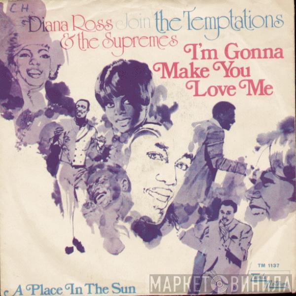 & The Supremes  The Temptations  - I'm Gonna Make You Love Me