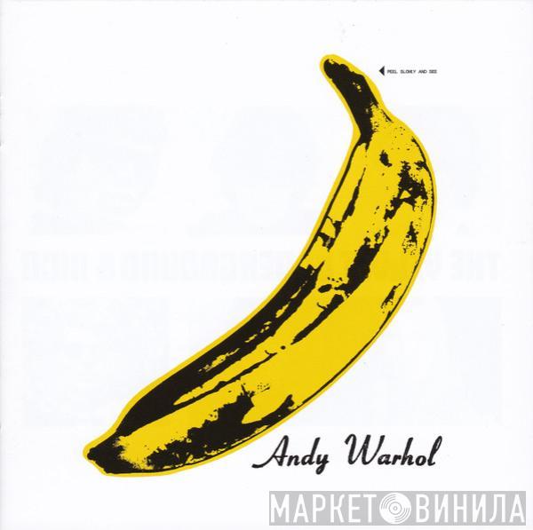 & The Velvet Underground  Nico   - The Velvet Underground & Nico (45th Anniversary Remaster)