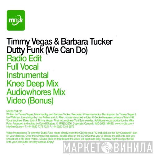 & Timmy Vegas  Barbara Tucker  - Dutty Funk (We Can Do)