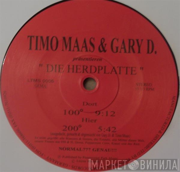 & Timo Maas  Gary D.  - Die Herdplatte
