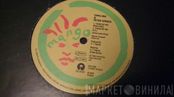 & Tippa Irie  Peter Spence  - Stand By Me