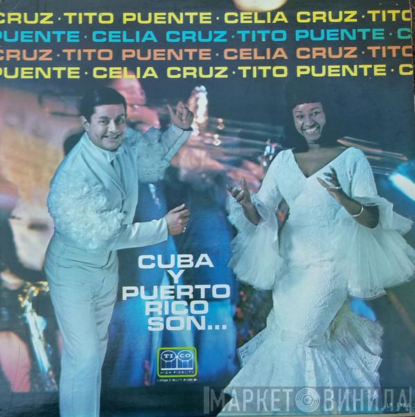 & Tito Puente  Celia Cruz  - Cuba Y Puerto Rico Son...