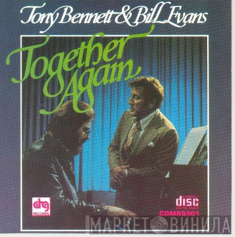 & Tony Bennett  Bill Evans  - Together Again