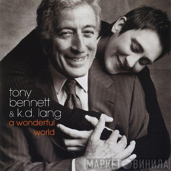 & Tony Bennett  k.d. lang  - A Wonderful World