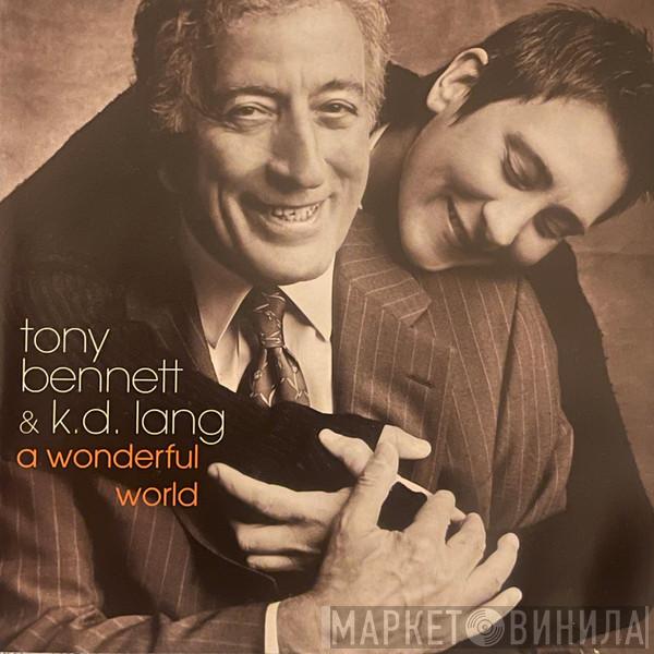 & Tony Bennett  k.d. lang  - A Wonderful World