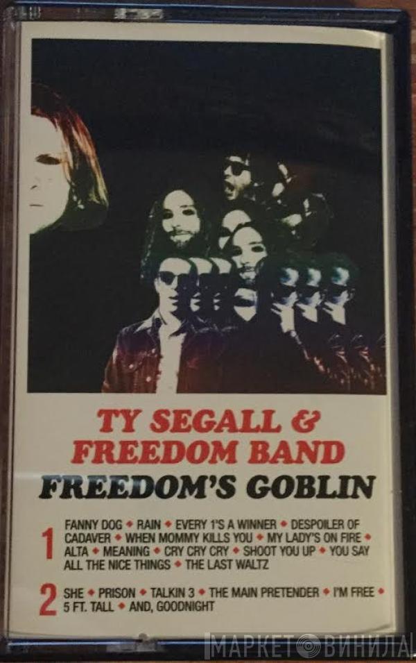 & Ty Segall  Freedom Band   - Freedom’s Goblin