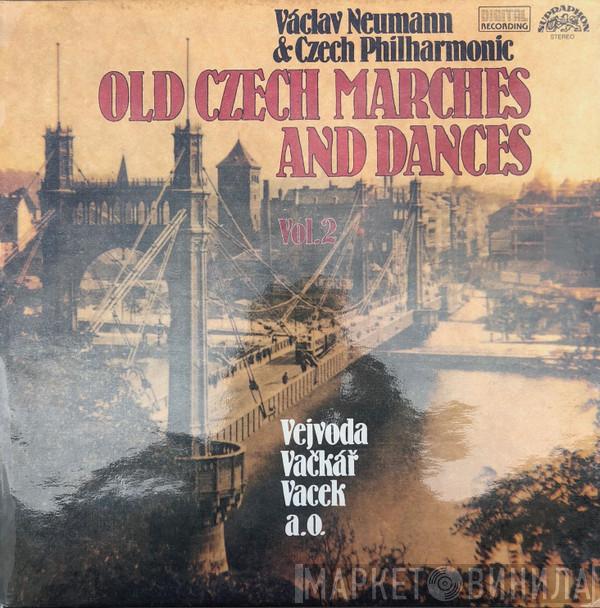 & Václav Neumann  The Czech Philharmonic Orchestra  - Old Czech Marches and Dances