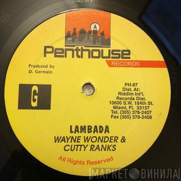 & Wayne Wonder  Cutty Ranks  - Lambada