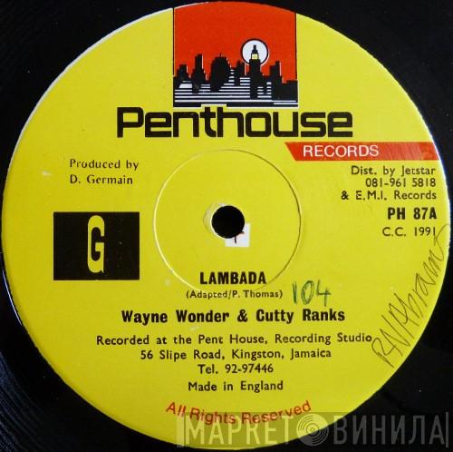 & Wayne Wonder  Cutty Ranks  - Lambada