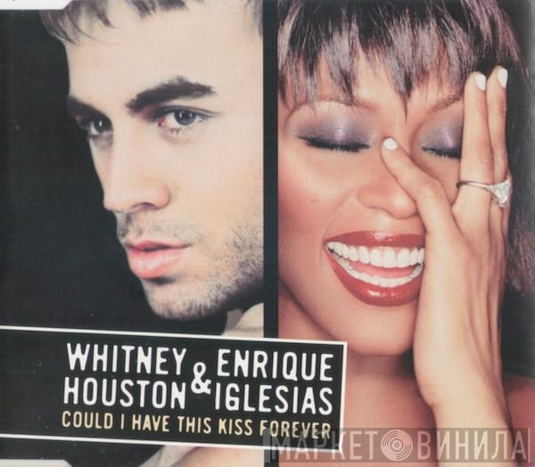 & Whitney Houston  Enrique Iglesias  - Could I Have This Kiss Forever