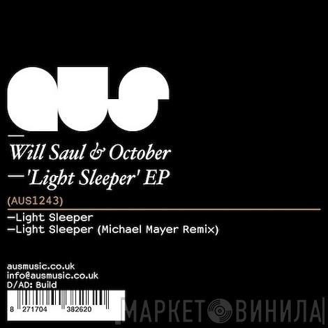 & Will Saul  October  - Light Sleeper EP