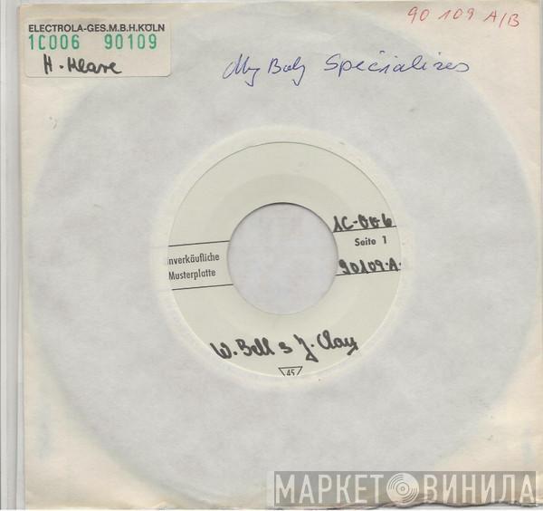 & William Bell  Judy Clay  - My Baby Specializes