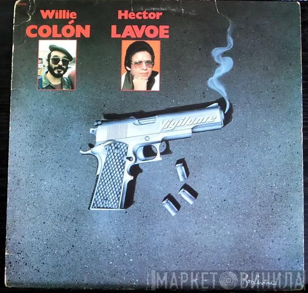 & Willie Colón  Hector Lavoe  - Vigilante