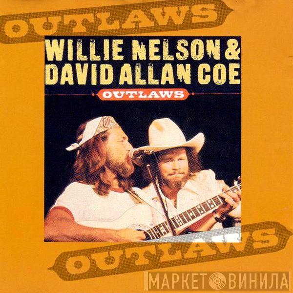 & Willie Nelson  David Allan Coe  - Outlaws