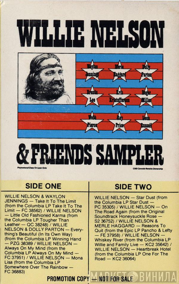 & Willie Nelson  Friends Of Willie Nelson  - Willie Nelson & Friends Sampler