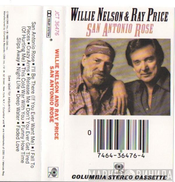 & Willie Nelson  Ray Price  - San Antonio Rose