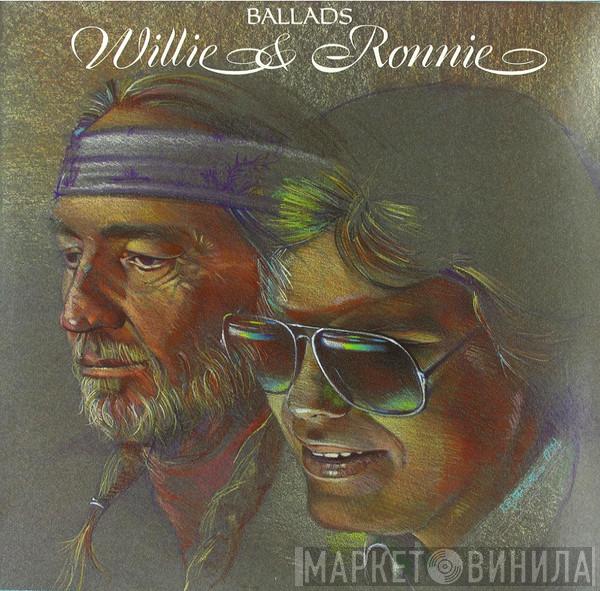 & Willie Nelson  Ronnie Milsap  - Ballads
