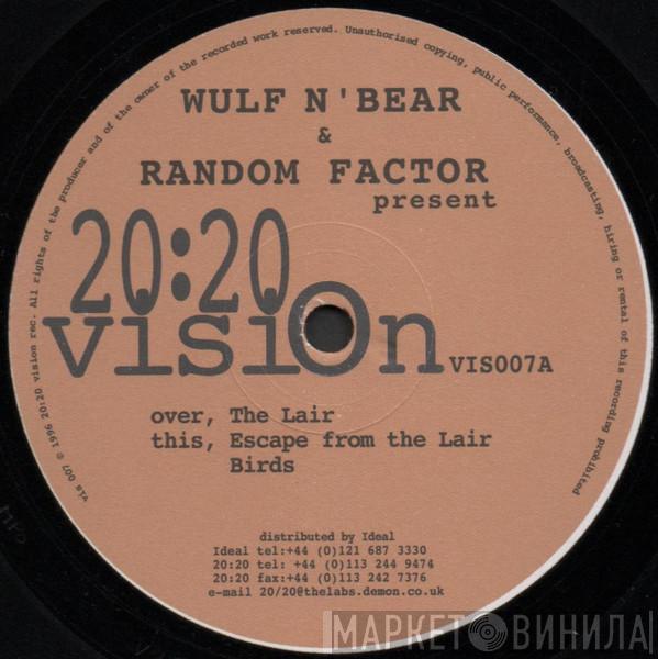 & Wulf-N-Bear  Random Factor  - Urban Farmers / Desert Island Discs