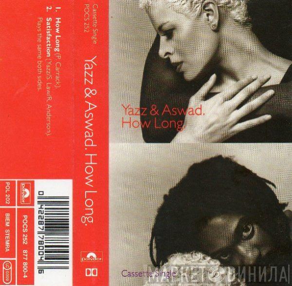 & Yazz  Aswad  - How Long