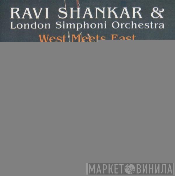 & Yehudi Menuhin  Ravi Shankar  - West Meets East