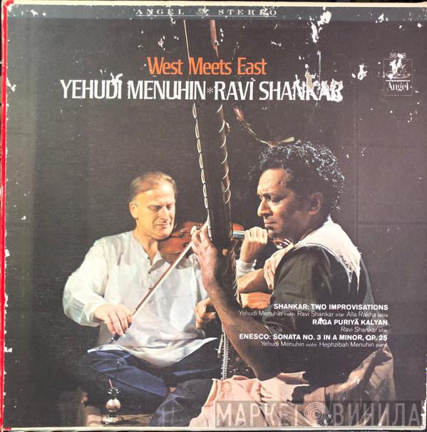 & Yehudi Menuhin  Ravi Shankar  - West Meets East