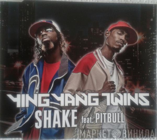 & Ying Yang Twins  Pitbull  - Shake