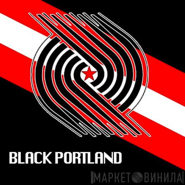 & Young Thug   Bloody Jay  - Black Portland