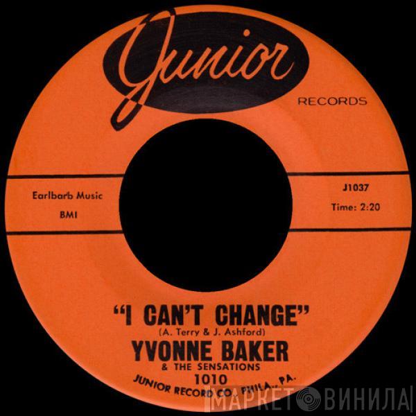 & Yvonne Baker  The Sensations   - I Can't Change