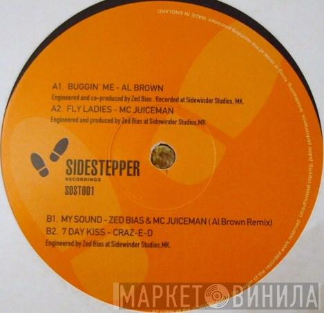 & Zed Bias  Al Brown  - Buggin' Me / My Sound