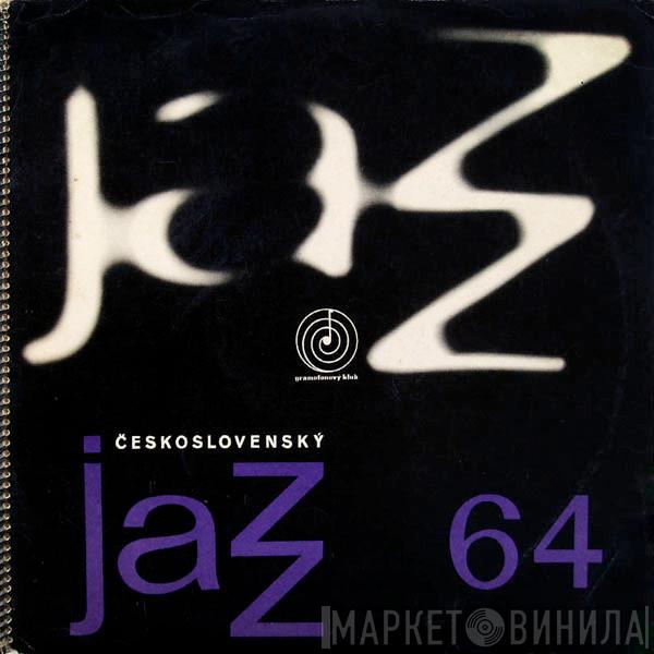  - Československý Jazz 1964