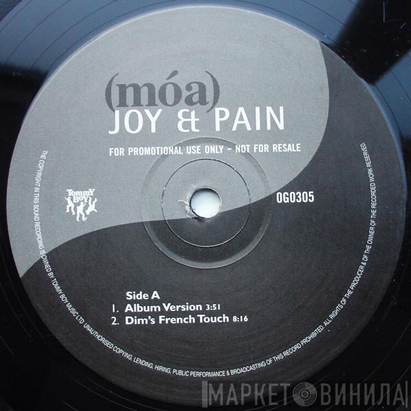 (móa) - Joy & Pain